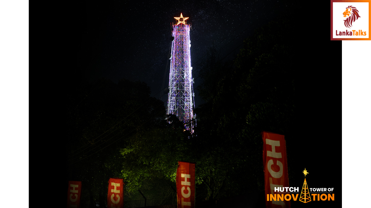 Hutch lights up the country’s spirits with Sri Lanka’s ‘Tallest Christmas Tower’