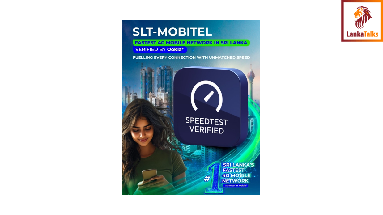 SLT-MOBITEL Recognised as the Fastest 4G Mobile Network by Ookla®