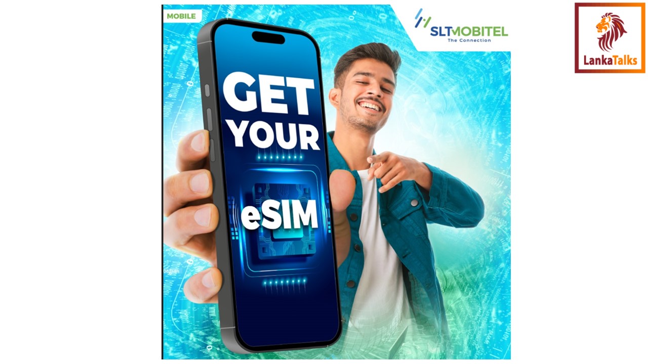 SLT-MOBITEL Offers Unparalleled Benefits with eSim Services