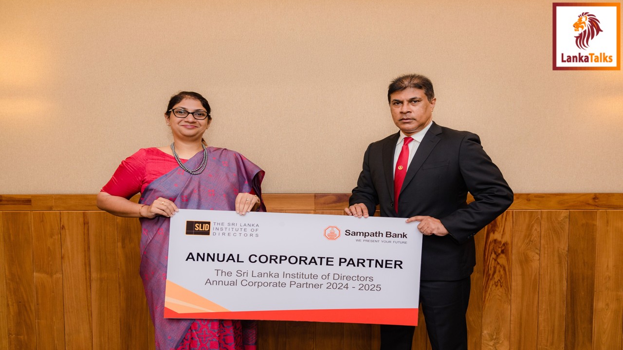 Sampath Bank at the forefront of Corporate Governance as Platinum Partner of The Sri Lanka Institute of Directors for the second consecutive year