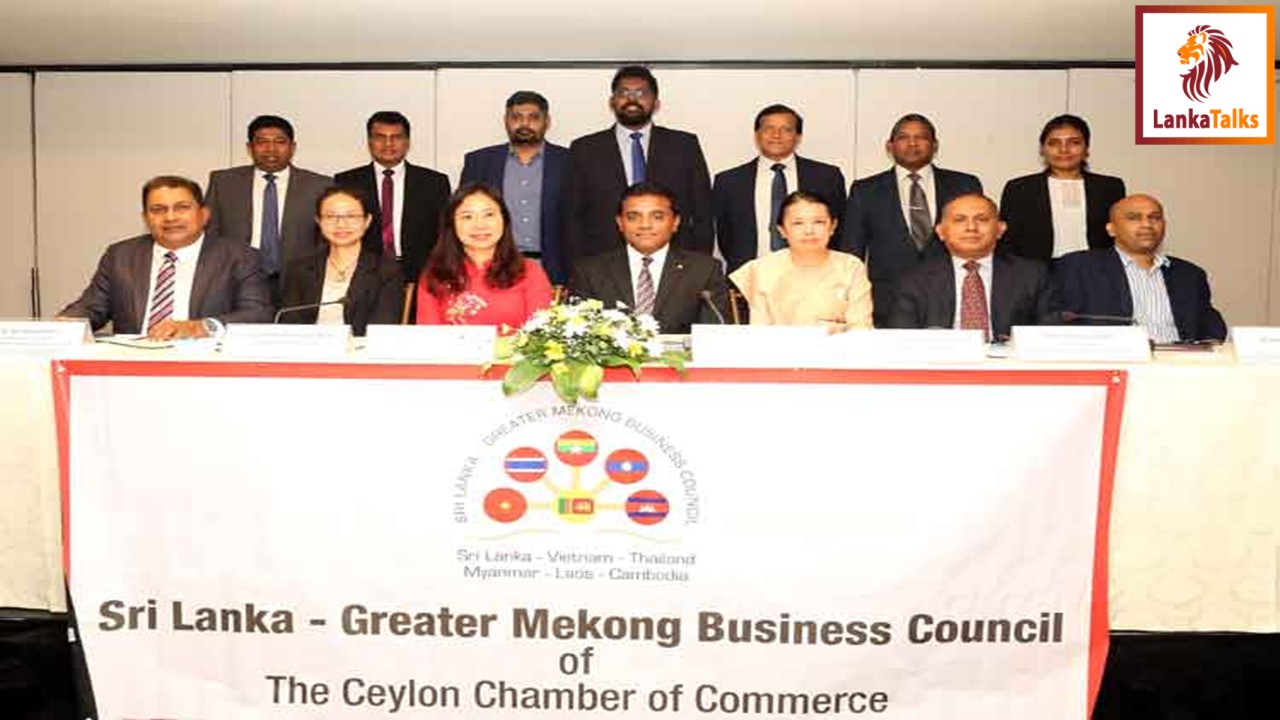 Sri Lanka-Greater Mekong Business Council Charts Path for 2024-25 with New Leadership and Enhanced Regional Collaboration